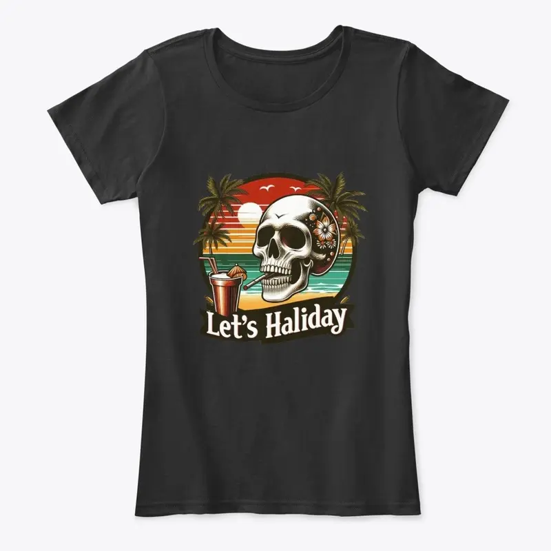 LETS HOLIDAY WITH SKULL FLOWER